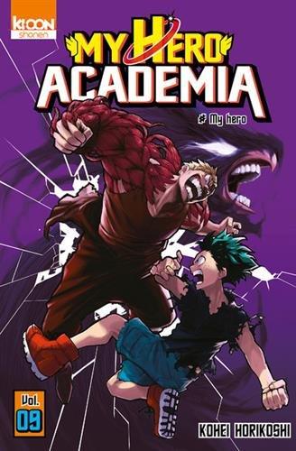 My hero academia. Vol. 9. My hero