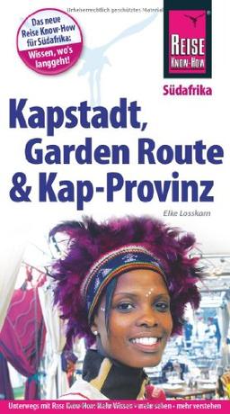 Kapstadt, Garden Route und Kap-Provinz