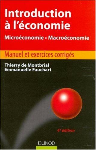 Introduction à l'économie : microéconomie, macroéconomie