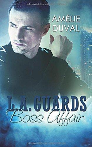 L.A. Guards: Boss Affair