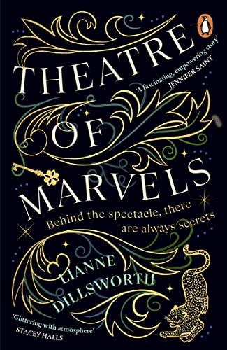 Theatre of Marvels: A thrilling and absorbing tale set in Victorian London