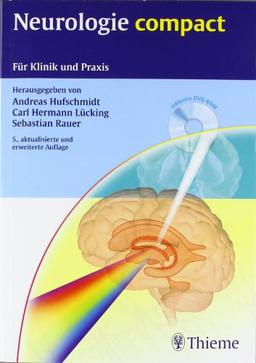 Neurologie compact: Für Klinik und Praxis: Leitlinien für Klinik und Praxis