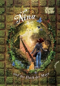 Nina, Band 3: Nina und der Fluch der Maya