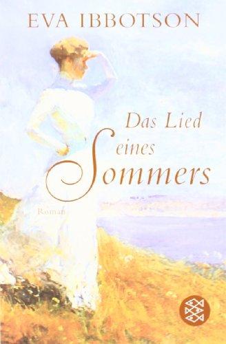 Das Lied eines Sommers: Roman