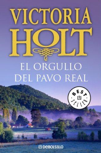 El orgullo del pavo real (Bestseller (debolsillo))