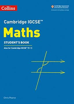 Cambridge IGCSE (TM) Maths Student's Book (Cambridge International Examinations)