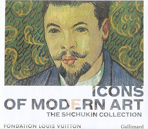 Icons of modern art : the Shchukin collection : exposition, Paris, Fondation Louis Vuitton, 22 octobre 2016-20 février 2017