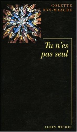 Tu n'es pas seul