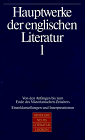 Hauptwerke der englischen Literatur, in 2 Bdn., Bd.1, Von den Anfängen bis zum Ende des Viktorianischen Zeitalters