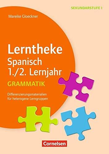 Lerntheke - Spanisch: Grammatik 1./2. Lernjahr: Differenzierungsmaterialien für heterogene Lerngruppen. Kopiervorlagen