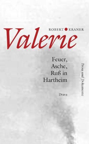 Valerie: Feuer, Asche, Ruß in Hartheim