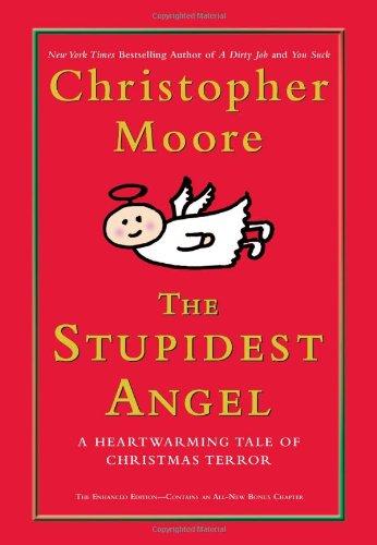 The Stupidest Angel: A Heartwarming Tale of Christmas Terror