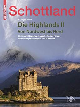 Schottland - Die Highlands II: Von Nordwest bist Nord (PREVIEW)