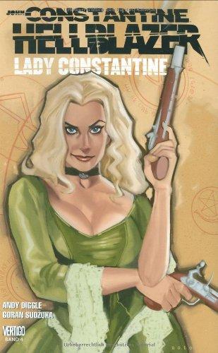 John Constantine - Hellblazer, Bd. 4: Lady Constantine