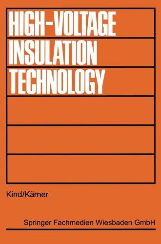 High Voltage Insulation Tec: Textbook for Electrical Engineers