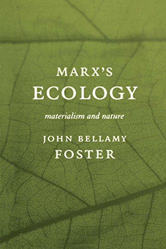 Marx's Ecology: Materialism and Nature