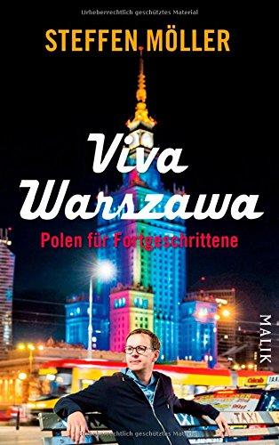 Viva Warszawa - Polen für Fortgeschrittene