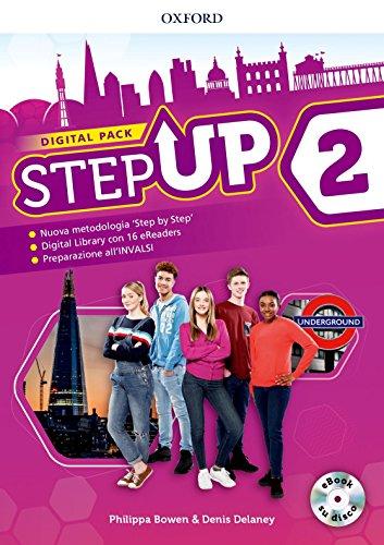 Step up. Student's book-Workbook. Con Studyapp, Mind map, 16 eread, hub. Per la Scuola media. Con ebook. Con espansione online. Con DVD-ROM (Vol. 2)