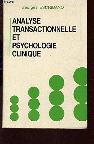 Analyse transactionnelle et psychologie clinique