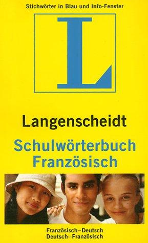 Langenscheidts Schulwörterbuch, Französisch