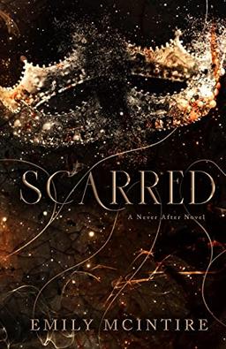 Scarred (Never After Series)