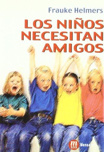 Los niños necesitan amigos