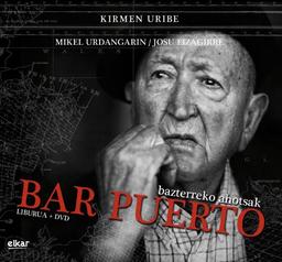 Bar Puerto (Liburua + DVDa)