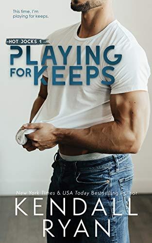 Playing for Keeps (Hot Jocks, Band 1)