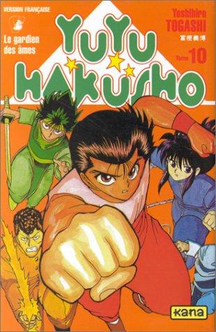 Yuyu Hakusho : le gardien des âmes. Vol. 10