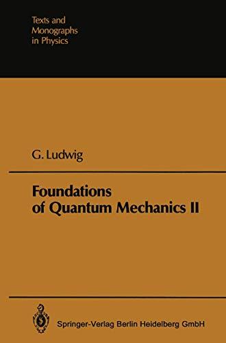 Foundations of Quantum Mechanics (Texts and Monographs in Physics)