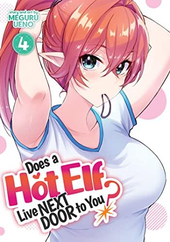 Does a Hot Elf Live Next Door to You? Vol. 4: Have You Seen the Darkness?