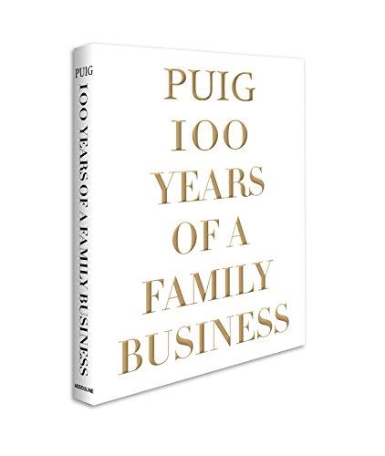 Puig, 100 Years of a Family Business (Trade)