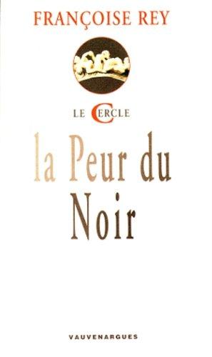 La peur du noir