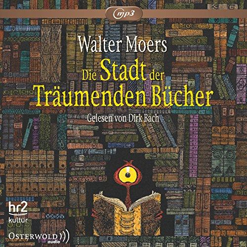 Die Stadt der träumenden Bücher: 3 CDs