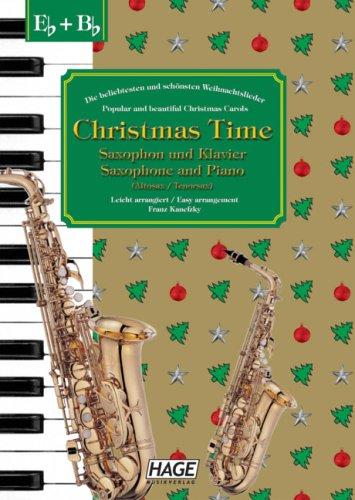 Christmas Time, 37 bekannte Weihnachtslieder für Saxophon und Klavier