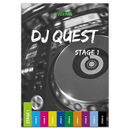 Das DJ Buch für Anfänger. DJing lernen. DJ Mixing, DJ Techno, DJ Lehrbuch mit Bonus-Material (DEU) (DJ Quest)