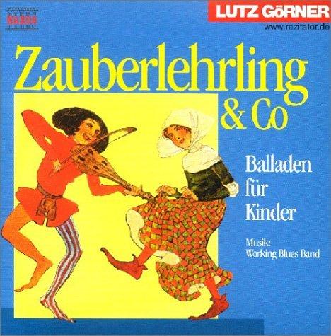 Zauberlehrling & Co. CD. . Balladen für Kinder