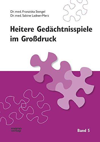 Heitere Gedächtnisspiele im Grossdruck: Heitere Gedächtnisspiele im Großdruck, Bd.5