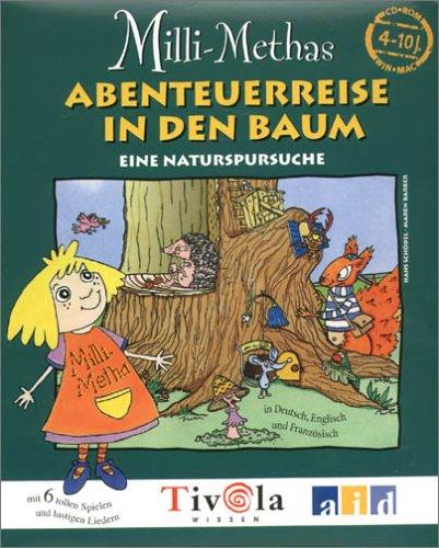 Milli Methas Abenteuerreise in den Baum