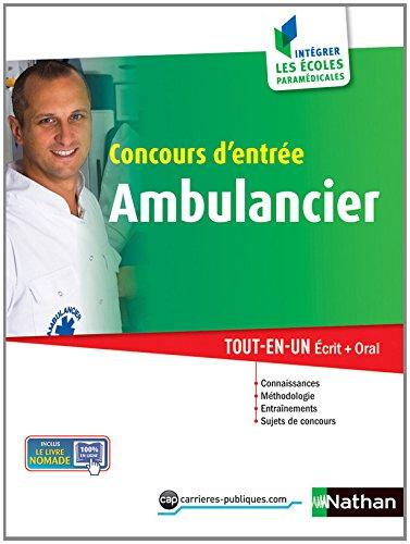 Concours d'entrée ambulancier : tout-en-un écrit + oral