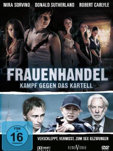 Frauenhandel - Kampf gegen das Kartell