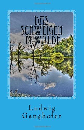 Das Schweigen im Walde