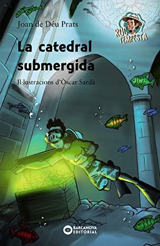 La catedral submergida (Llibres infantils i juvenils - Diversos)