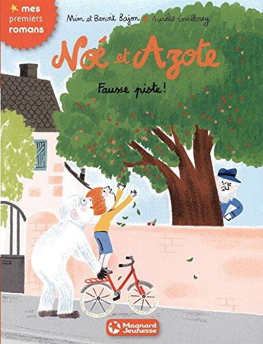 Noé et Azote. Vol. 11. Fausse piste !