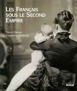 Les Français sous le second Empire