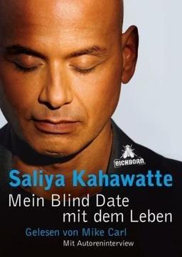 Mein Blind Date mit dem Leben (DAISY-Ausgabe): Lesung + Autoreninterview.