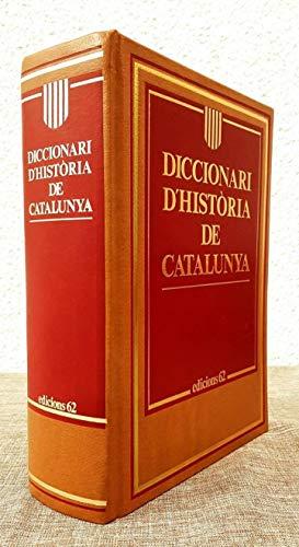 Diccionari d'Història de Catalunya (HISTORIA DE CATALUNYA)