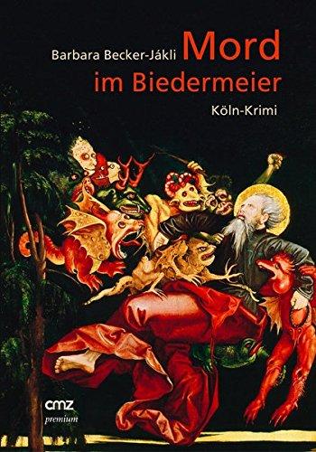 Mord im Biedermeier: Köln-Krimi