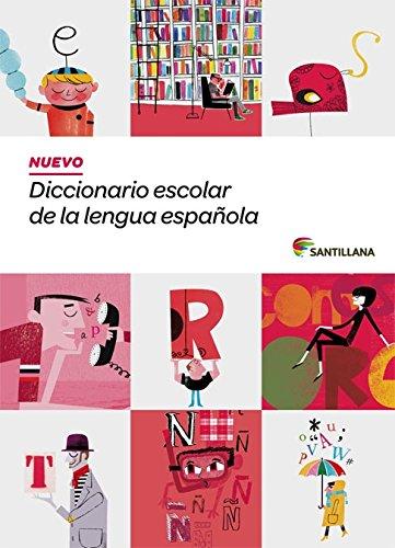 Nuevo Diccionario Escolar de La Lengua Espanola (Dictionaries)