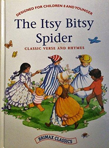 The Itsy Bitsy Spider (Brimax classics)